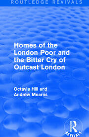 Homes of the London Poor and the Bitter Cry of Outcast London book cover