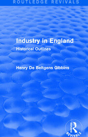 Industry in England: Historical Outlines book cover