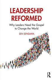Leadership Reformed: Why Leaders Need the Gospel to Change the World book cover