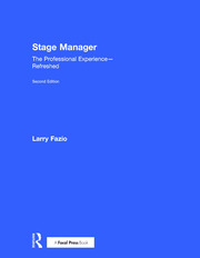 Stage Manager: The Professional Experience—Refreshed book cover