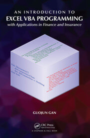 An Introduction to Excel VBA Programming: with Applications in Finance and Insurance book cover