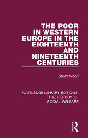 The Poor in Western Europe in the Eighteenth and Nineteenth Centuries book cover
