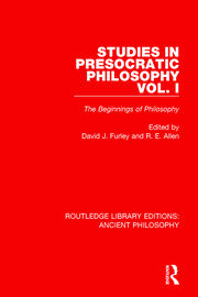 Studies in Presocratic Philosophy Volume 1: The Beginnings of Philosophy book cover