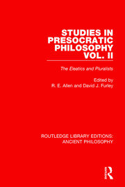Studies in Presocratic Philosophy Volume 2: The Eleatics and Pluralists book cover