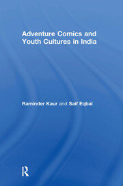 Adventure Comics and Youth Cultures in India book cover