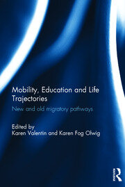 Mobility, Education and Life Trajectories: New and old migratory pathways book cover