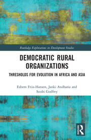 Democratic Rural Organizations: Thresholds for Evolution in Africa and Asia book cover