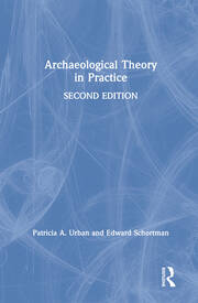 Archaeological Theory in Practice book cover