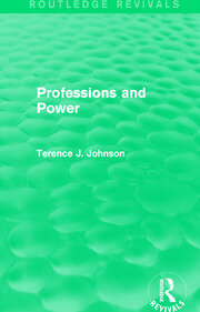 Professions and Power (Routledge Revivals) book cover