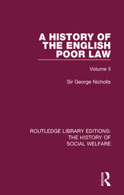 A History of the English Poor Law: Volume II book cover