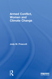 Armed Conflict, Women and Climate Change book cover