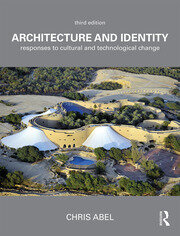Architecture and Identity: Responses to Cultural and Technological Change book cover