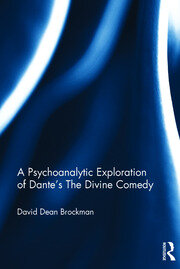 A Psychoanalytic Exploration of Dante's The Divine Comedy book cover