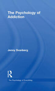 The Psychology of Addiction book cover