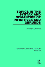 Topics in the Syntax and Semantics of Infinitives and Gerunds book cover
