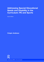 Addressing Special Educational Needs and Disability in the Curriculum: PE and Sports book cover