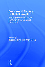 From World Factory to Global Investor: A Multi-perspective Analysis on China’s Outward Direct Investment book cover