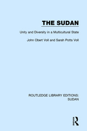 The Sudan: Unity and Diversity in a Multicultural State book cover