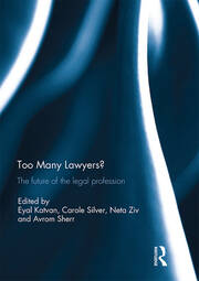 Too Many Lawyers?: The future of the legal profession book cover
