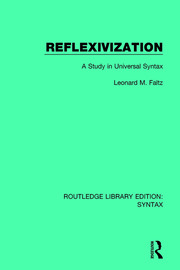 Reflexivization: A Study in Universal Syntax book cover