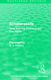 Routledge Revivals: Scheherezade (1953): Tales from the Thousand and One Nights book cover