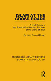 Islam at the Cross Roads: A Brief Survey of the Present Position and Problems of the World of Islam book cover