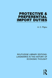 Protective and Preferential Import Duties book cover
