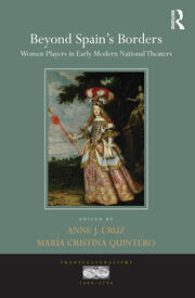 Beyond Spain's Borders: Women Players in Early Modern National Theaters book cover