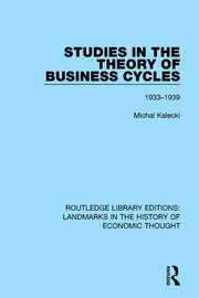 Studies in the Theory of Business Cycles: 1933-1939 book cover