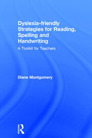 Dyslexia-friendly Strategies for Reading, Spelling and Handwriting: A Toolkit for Teachers book cover