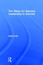 Ten Steps for Genuine Leadership in Schools book cover