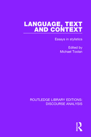 Language, Text and Context: Essays in stylistics book cover