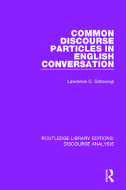 Common Discourse Particles in English Conversation book cover