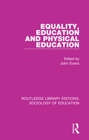 Equality, Education, and Physical Education book cover