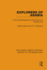 Explorers of Arabia: From the Renaissance to the End of the Victorian Era book cover
