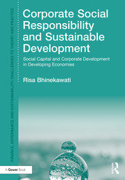 Corporate Social Responsibility and Sustainable Development: Social Capital and Corporate Development in Developing Economies book cover