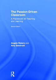 The Passion-Driven Classroom: A Framework for Teaching and Learning book cover