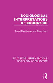 Sociological Interpretations of Education book cover