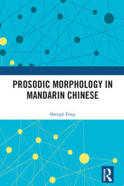 Prosodic Morphology in Mandarin Chinese book cover