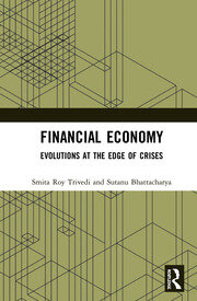Financial Economy: Evolutions at the Edge of Crises book cover