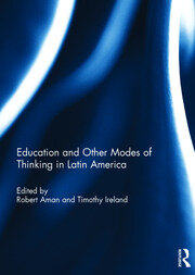 Education and other modes of thinking in Latin America book cover