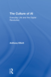 The Culture of AI: Everyday Life and the Digital Revolution book cover
