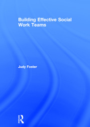 Building Effective Social Work Teams book cover