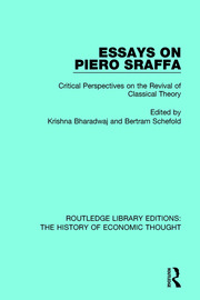 Essays on Piero Sraffa: Critical Perspectives on the Revival of Classical Theory book cover