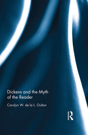 Dickens and the Myth of the Reader book cover