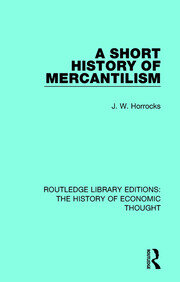 A Short History of Mercantilism book cover
