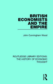 British Economists and the Empire book cover