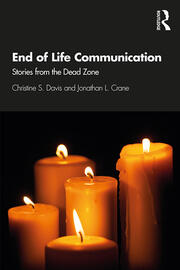End of Life Communication: Stories from the Dead Zone book cover