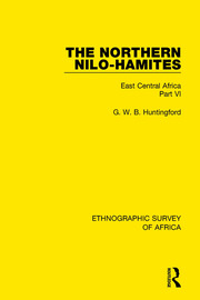 The Northern Nilo-Hamites: East Central Africa Part VI book cover