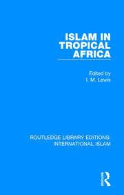 Islam in Tropical Africa book cover